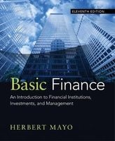 Basic Finance - An Introduction to Financial Institutions, Investments, and Management (Paperback, 11th Revised edition) - Herbert Mayo Photo