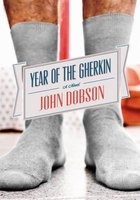 Year Of The Gherkin (Paperback) - John Dobson Photo