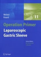 Laparoscopic Gastric Sleeve (Paperback, 2012) - Rudolf A Weiner Photo