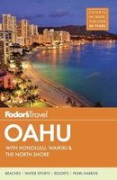 Fodor's Oahu - With Honolulu, Waikiki and the North Shore (Paperback) - Fodors Travel Guides Photo