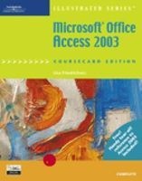 Microsoft Office Access 2003, Illustrated Complete (Paperback, Course card ed) - Lisa Friedrichsen Photo