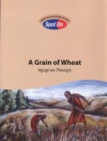 A Grain of Wheat - Study Guide (Paperback) - Ngugi wa Thiongo Photo