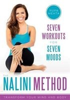 The Nalini Method - 7 Workouts for 7 Moods (Paperback) - Rupa Mehta Photo