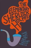 The Elementary Sherlock Holmes (Hardcover) -  Photo