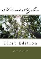 Abstract Algebra (Paperback) - Justin R Smith Photo