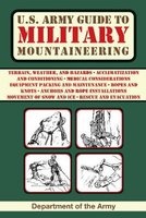 U.S. Army Guide to Military Mountaineering (Paperback) - Army Department Photo