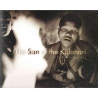 San of the Kalahari (Hardcover) - Jurgen Schadeberg Photo