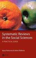 Systematic Reviews in the Social Sciences - A Practical Guide (Hardcover) - Mark Petticrew Photo