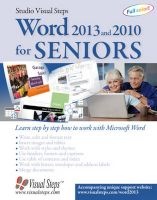 Word 2013 and 2010 for Seniors - Learn Step by Step How to Work with Microsoft Word (Paperback) - Studio Visual Steps Photo