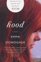 Hood (Paperback) - Emma Donoghue Photo