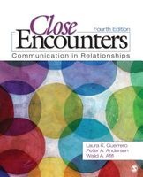 Close Encounters - Communication in Relationships (Paperback, 4th Revised edition) - Laura K Guerrero Photo