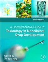 A Comprehensive Guide to Toxicology in Nonclinical Drug Development (Hardcover, 2nd Revised edition) - Ali S Faqi Photo