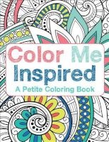 Color Me Inspired (Mini Book) (Paperback) - Inc Peter Pauper Press Photo