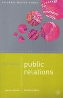 Mastering Public Relations (Paperback, 2nd Revised edition) - Anthony Davis Photo