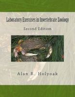 Laboratory Exercises in Invertebrate Zoology (Paperback) - Alan R Holyoak Photo