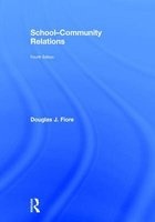School-Community Relations (Hardcover, 4th Revised edition) - Douglas J Fiore Photo