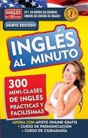 Inglas Al Minuto Audio Pack (Libro + 4 CDs). Nueva Edician / English in a Minute (Book + 4 CDs). New Edition (Paperback) - Aguilar Photo