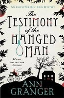 The Testimony of the Hanged Man (Paperback) - Ann Granger Photo