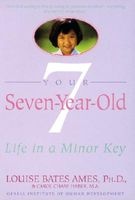 Your Seven Year Old (Paperback) - L Ames Photo