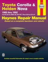 Toyota Corolla and Holden Nova Australian Automotive Repair Manual: 1985 to 1992 (Paperback) - Alan Ahlstrand Photo