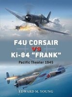 F4U Corsair vs Ki-84 'Frank' - Pacific Theater 1945 (Paperback) - Edward M Young Photo