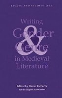 Writing Gender and Genre in Medieval Literature - Approaches to Old and Middle English Texts (Hardcover) - Elaine M Treharne Photo