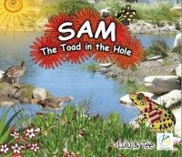 Sam: The Toad In The Hole (Paperback) - Lulu Tee Photo