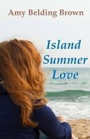 Island Summer Love (Paperback) - Amy Belding Brown Photo