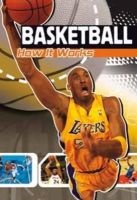Basketball - How It Works (Paperback) - Suzanne Slade Photo