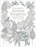 's Animal Kingdom Book of Prints - Prints to Colour and Frame (Paperback) - Millie Marotta Photo