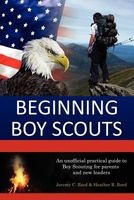 Beginning Boy Scouts (Paperback) - Jeremy C Reed Photo
