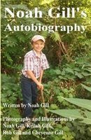 's Autobiography (Paperback) - Noah Gill Photo