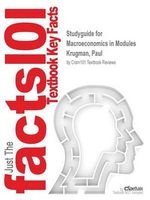 Studyguide for Macroeconomics in Modules by Krugman, Paul, ISBN 9781319089023 (Paperback) - Cram101 Textbook Reviews Photo