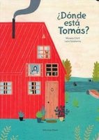 Donde Esta Tomas? (Spanish, Hardcover) - Micaela Chirif Photo