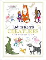 's Creatures - A Celebration of the Life and Work of  (Hardcover) - Judith Kerr Photo