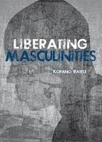 Liberating Masculinities (Paperback) - Kopano Ratele Photo