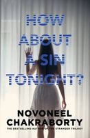 How About a Sin Tonight? (Paperback) - Novoneel Chakraborty Photo