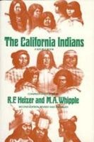 The California Indians - A Source Book (Paperback, 2nd revised and enlarged ed) - Robert F Heizer Photo