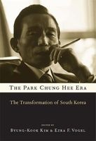 The Park Chung Hee Era - The Transformation of South Korea (Paperback) - Byung Kook Kim Photo