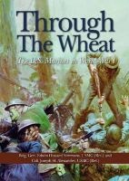 Through the Wheat - The U.S. Marines in World War I (Paperback) - Edwin H Simmons Photo