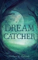 Dreamcatcher (Paperback) - Matthew Hancock Photo