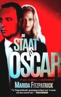 Die Staat vs Oscar - 'n Tragedie Van Roem En Passie (Afrikaans, Paperback) - Marida Fitzpatrick Photo