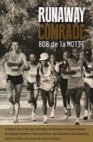 Runaway Comrade (Paperback) - Bob de la Motte Photo