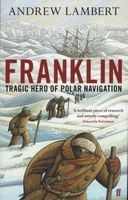 Franklin - Tragic Hero of Polar Navigation (Paperback, Main) - Andrew D Lambert Photo