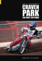 Hull Speedway - Craven Park the First Ten Years (Paperback, New edition) - Roger Hulbert Photo