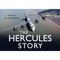 The Hercules Story (Hardcover, New) - Martin W Bowman Photo
