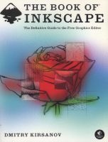 The Book of Inkscape (Paperback) - Dmitry Kirsanov Photo
