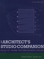 The Architect's Studio Companion - Rules of Thumb for Preliminary Design (Paperback, 5th Revised edition) - Edward Allen Photo