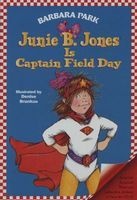 Junie B. Jones is Captain Field Day (Paperback) - Barbara Park Photo