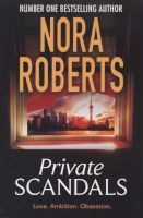 Private Scandals (Paperback) - Nora Roberts Photo